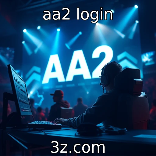 aa2 login Aposte com Segurança: Dicas Essenciais para Jogadores Online